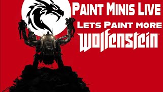 Lets Paint More Wolfenstein Pt7  Moon Men [upl. by Nedda]