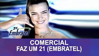 Comercial  Embratel faz um 21 Ana Paula Arósio [upl. by Vinny]