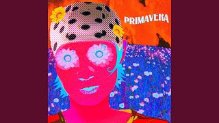 Primavera [upl. by Tristam905]