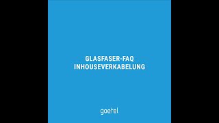 Innenverkabelung Glasfaseranschluss  goetel [upl. by Walsh]