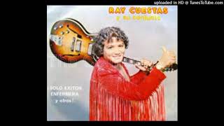 RAY CUESTAS Y SU CONJUNTO  adiós amor adiós [upl. by Esinehc]