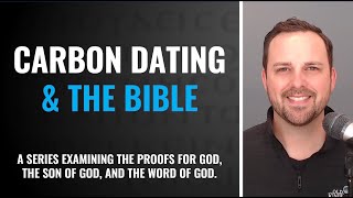 Carbon Dating Proves the Bible is CORRECT [upl. by Archaimbaud78]