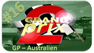 Grand Prix 2  Rennen 16 Australien HD  Lets Play Grand Prix 2 [upl. by Mairem805]