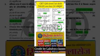 CET 12th Level Answer Key 2024  CET Answer Key  24 October 2024 1st shift2nd Shift Paper answer 🔐 [upl. by Chuck846]