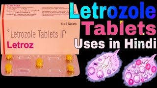 Letrozole Tablets in Hindi  Letrozole Tablets for Ovulation  Letrozole Tablets for pregnancy [upl. by Eiralih]