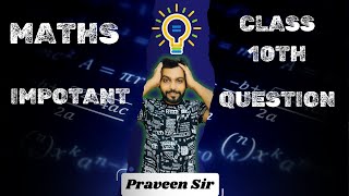 Math Ch 1 most most important question for Class 10  by Praveen sir [upl. by Eiuol]