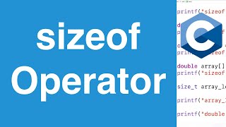 sizeof Operator  C Programming Tutorial [upl. by Morrell827]