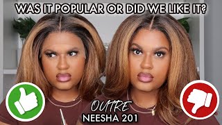 Did We Like It Orr Was It Just Popular EP 1  Outre Lace Front Wig Soft N Natural Neesha 201 [upl. by Emanuela]