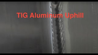 Tig Welding Aluminum Vertical Uphill [upl. by Mccomb737]