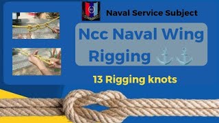 Rigging Knots l Ncc Naval Wing Rigging l Naval Service Subject ncc navyncc nccdrill ncctraining [upl. by Alled721]