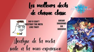 SHADOWVERSE Les meilleurs decks pour chaque classe  analyse de la méta postmini expansion [upl. by Erlandson]