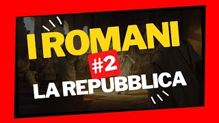 La storia dei Romani  Seconda parte [upl. by Aryn779]