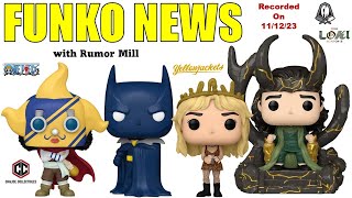 Funko News  November 12 2023 [upl. by Aliemaj454]