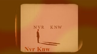 Kwarto ni Sol  NvrKnw Official Lyrics Video [upl. by Dawes]