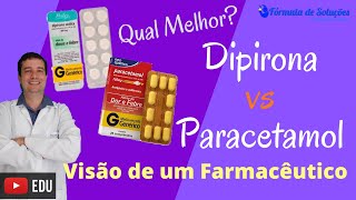 Dipirona x Paracetamol  Visão do Farmacêutico [upl. by Deloris]