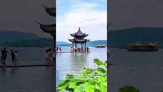 03 HangZhou West Lake  A mustvisit places mustvisit [upl. by Tonry]