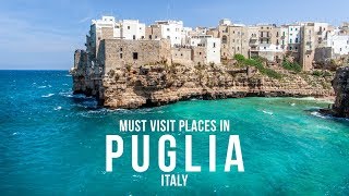 PUGLIA ITALY Must visit places and things to do in Puglia [upl. by Pincas]