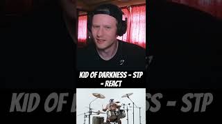 Kid Of Darkness  STP [upl. by Daphie343]