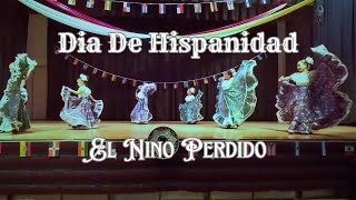 Dia de Hispanidad  El Nino Perdido [upl. by Anahsor]