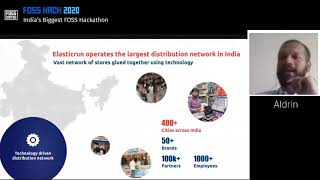FOSSHack2020  Building ElasticRun’s Network with Tech  Aldrin Oliveira  FOSS United [upl. by Leur]