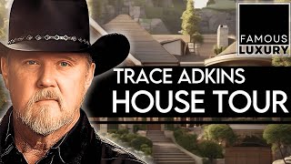 Trace Adkins Country Homes Tour  From Brentwood Mansion to Rustic Retreat [upl. by Naji634]