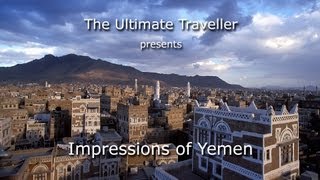 The Ultimate Traveller in Yemen [upl. by Jeffry894]