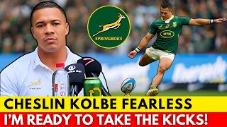 🚨CHESLIN KOLBE ON KICKING RESPONSIBILITY “I’M READY  SPRINGBOKS NEWS [upl. by Krauss448]