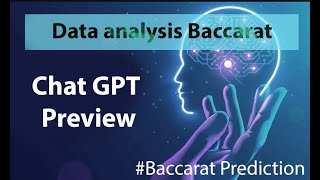 Chat GPT Preview Baccarat [upl. by Smitt117]