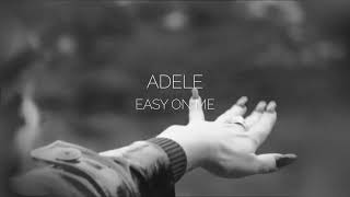 Adele  Easy On Me TRADUÇÃOLETRA [upl. by Enihpets]