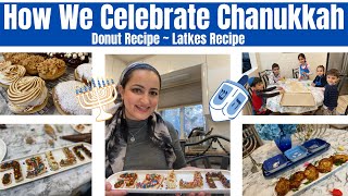 How We Celebrate Chanukkah  Donut Recipe  Latkes Recipe  Sonyas Prep [upl. by Lelia]