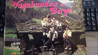 VAGABUNDEN DER BERGE spielen die wildschützen echo der berge [upl. by Ianteen]