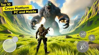 Top 10 best CrossPlatform Games on PC and Mobile  Best Mobile Games [upl. by Teillo]