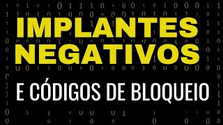 👉IMPLANTES NEGATIVOS E CÓDIGOS DE BLOQUEIO  NOVO CURSO ONLINE  Eliminar Crenças Limitantes [upl. by Bik660]