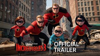 Incredibles 3 Official Trailer [upl. by Nehte]