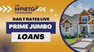 Daily Mortgage Rates LIVE  52323  Prime Jumbo Loans [upl. by Cirda524]