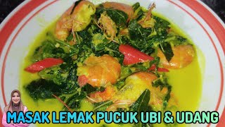 Masak Lemak Pucuk Ubi dan Udang [upl. by Eulau98]