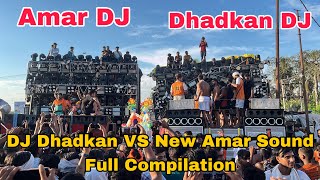 DJ New Amar Sound VS DJ Dhadhak Full Compilation Kawad Yatra 2024  Yash Moradabadi  djcompetition [upl. by Gino595]