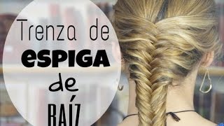 Trenza de espiga de raÃ­z  Sofi Look [upl. by Handy]