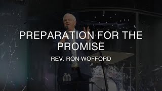 Preparation For The Promise  Rev Ron Wofford  November 10th 2024 [upl. by Kila]