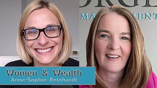 AnneSophie Reinhardt  Women amp Wealth [upl. by Lazaro]