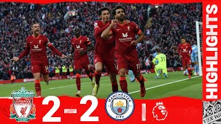 Highlights Liverpool 22 Man City  Salahs sensational strike in thrilling draw [upl. by Safir]