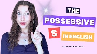 Mastering the Possessive S in English [upl. by Eilsek404]