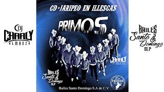 LOS PRIMOS 🎺 CD  JARIPEO BAILE EN ILLESCAS SANTO DOMINGO 190818 🔥 [upl. by Blount]