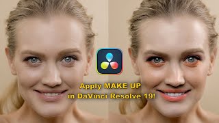 Now you can apply MAKE UP in Davinci Resolve 19 [upl. by Arrak590]