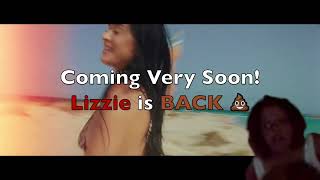 TRAILER Lizzie is BACK [upl. by Laurianne117]