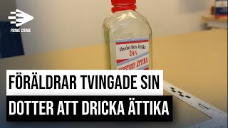 Föräldrar tvingade sin dotter att dricka ättika  Vittnen Fil 2 [upl. by Redman444]