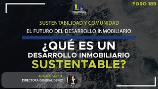 ¿Qué es un desarrollo inmobiliario sustentable [upl. by Reinert]