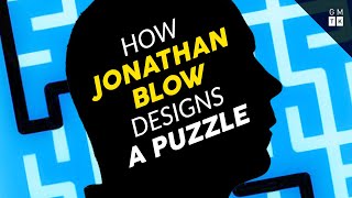 How Jonathan Blow Designs a Puzzle [upl. by Neenahs]