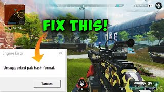 How do I Fix Apex Legends Unsupported Pak Hash Format Engine Error [upl. by Koblas]