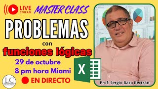 🔴 Clase en Vivo Domina las principales FUNCIONES LÓGICAS en Excel [upl. by Harvey]